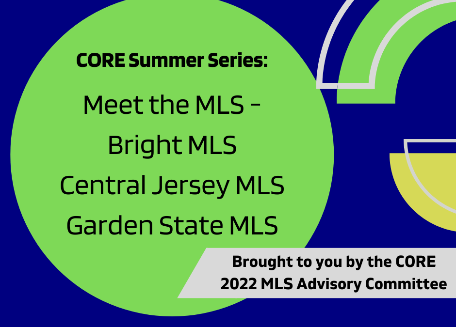 CORE Summer Series: Meet the MLS